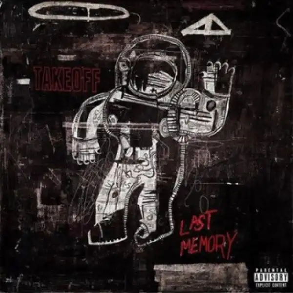 Instrumental: Takeoff - Last Memory (Produced By MonstaBeatz)